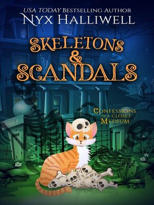 cover image of Skeletons & Scandals